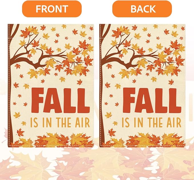 Fall Garden Flag Fall is in the Air Autumn Garden Flag 12x18 inch Double Sided Autumn Maple Leaves Flags Holiday Decorations for Yard Outdoor Home Porch (Flay 1808)