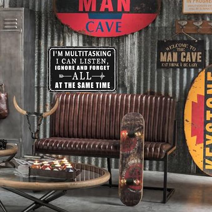 Funny Metal Tin Signs Vintage Garage Wall Decor For Men Work Office Desk Accessories I'M Multitasking I Can Listen Ignore And Forget All At The Same Time Sign Warning Signs Man Cave Decor Gifts For